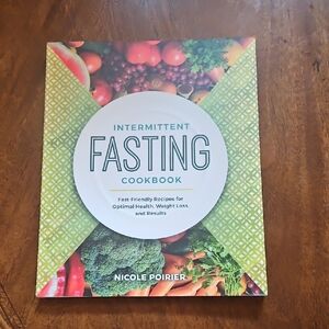 Intermittent Fasting Cookbook by Nicole Poirier - Colorful Cover